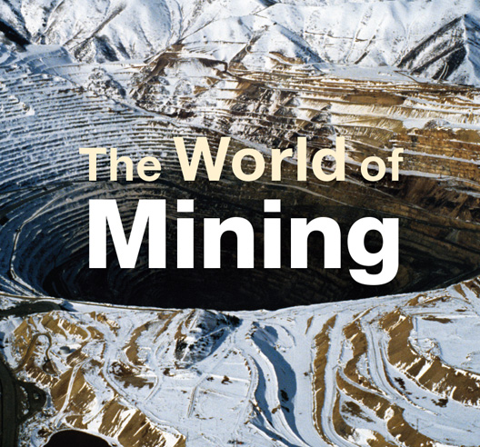 The World of Mining